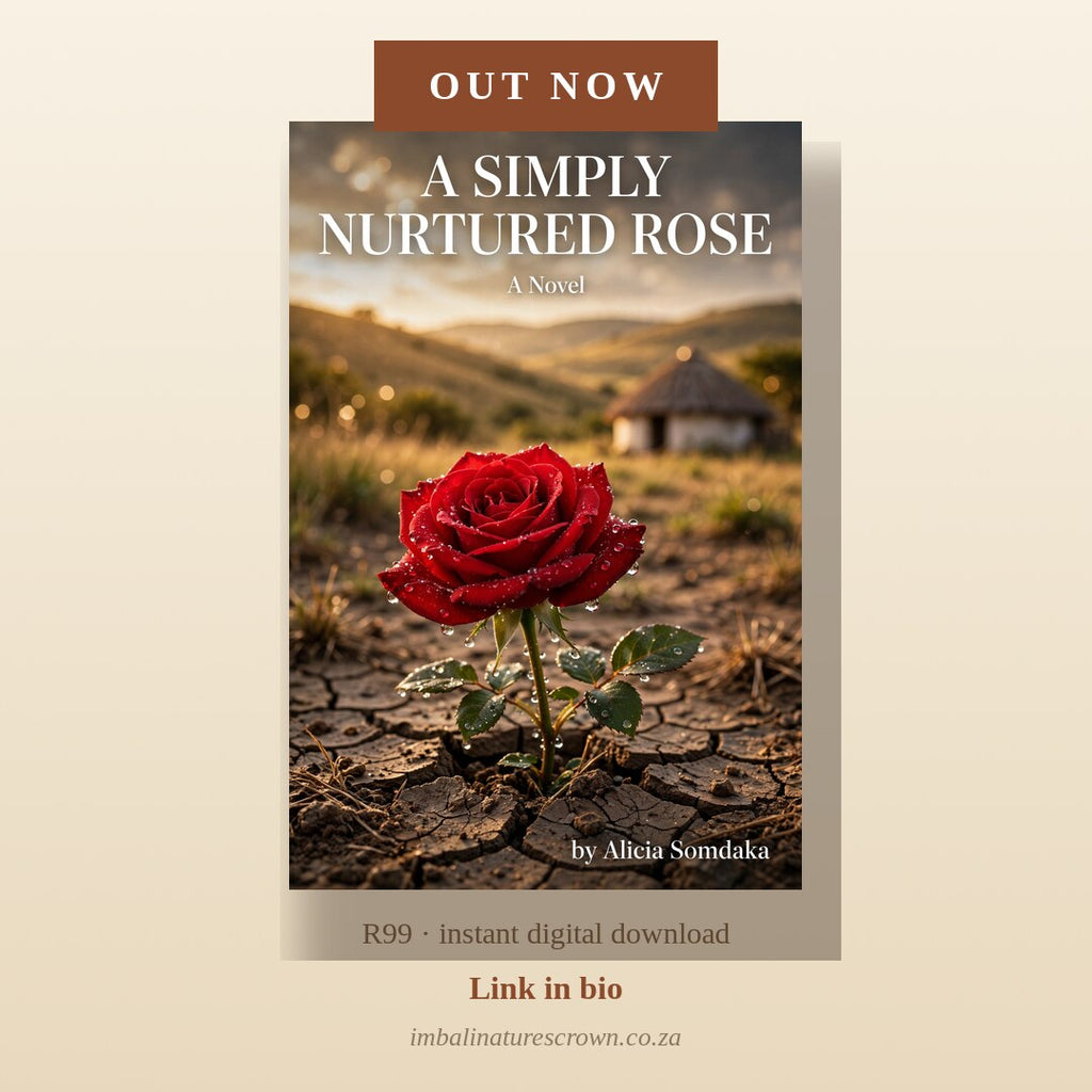 A Simply Nurtured Rose — A founder's Novel